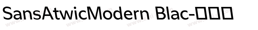 SansAtwicModern Blac字体转换